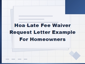 Hoa Late Fee Waiver Letter Example for Homeowners