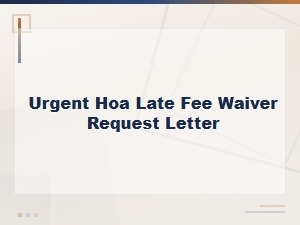 How to Request an Hoa Late Fee Waiver