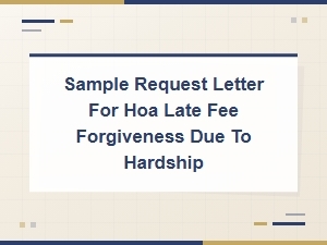 How to Request Hoa Late Fee Forgiveness for Hardship
