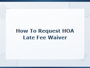 Hoa Late Fee Waiver Request Letter Template